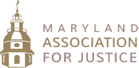 Maryland Association for Justice